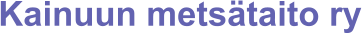 Kainuun metsätaito ry